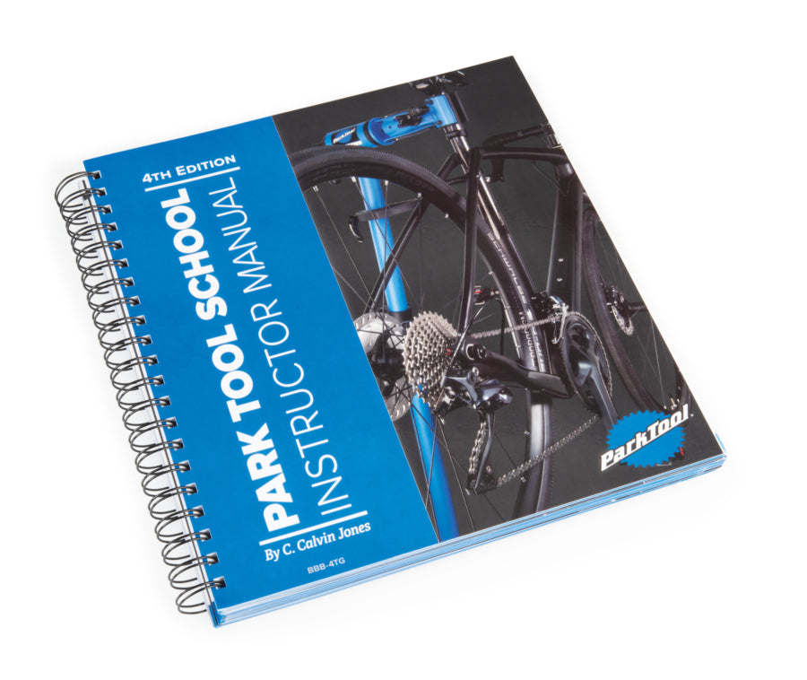 Park Tool BBB-4TG School Instructor Manual 4th Edition - Complete Bicycle Repair Clinic Teaching Guide for Bike Shops